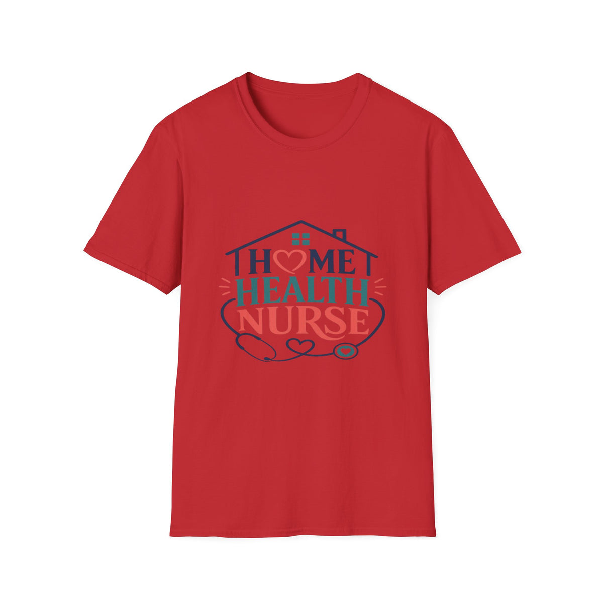 Home Health Nurse T-Shirt Design With Heart And Stethoscope- Graphic Tees