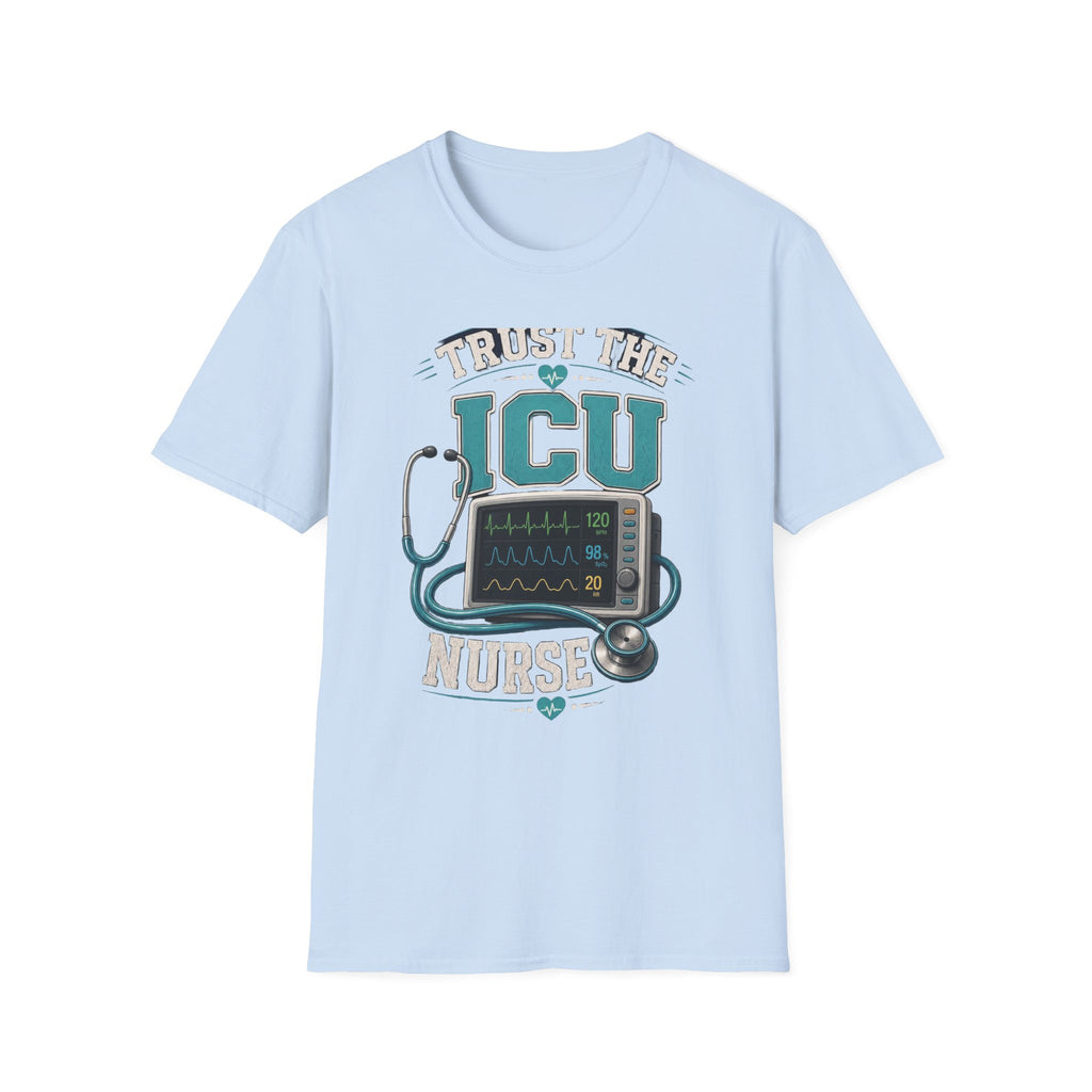 Bold T Shirt Design Featuring Trust The ICU Nurse Phrase