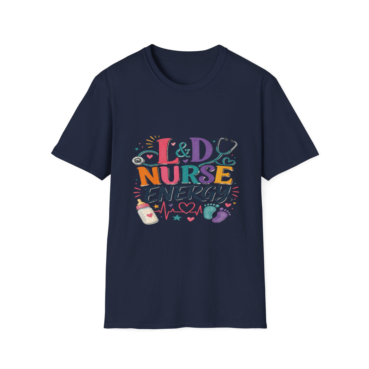 L&D Nurse Energy Trendy T-Shirt Design with Vibrant Elements- Graphic Tees