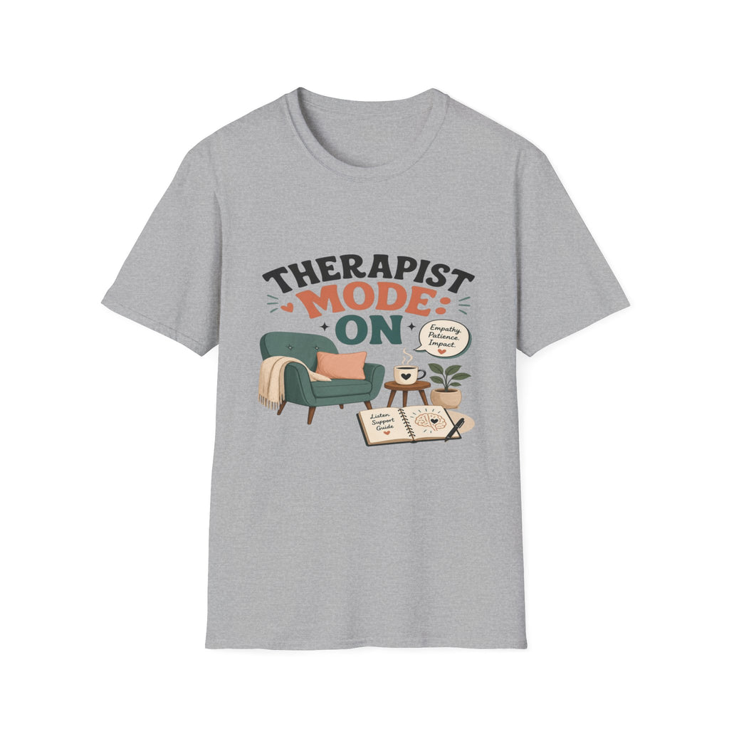 Bold Typography Depicting Therapist Mode With Stylish Illustrations- Graphic Tees