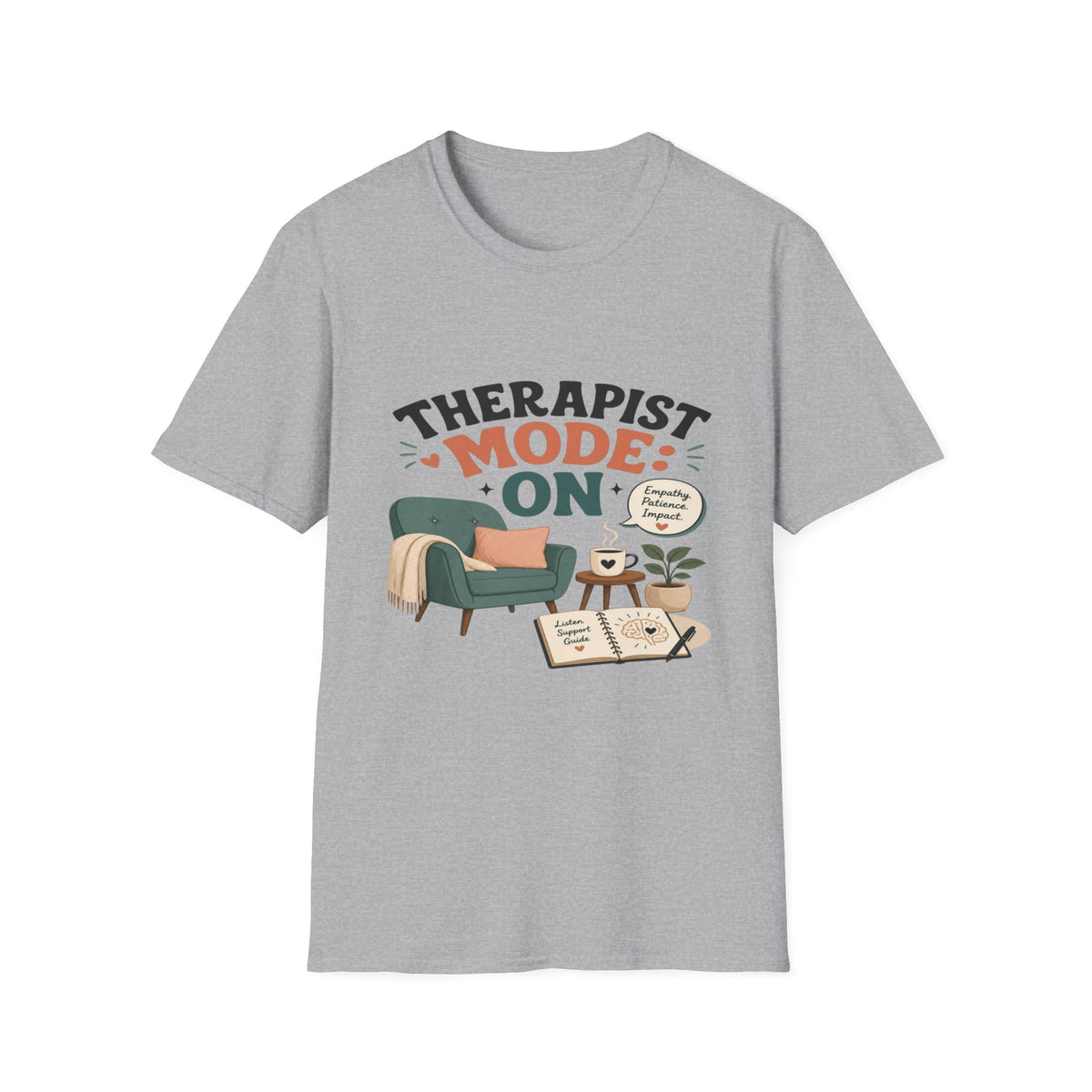 Bold Typography Depicting Therapist Mode With Stylish Illustrations- Graphic Tees