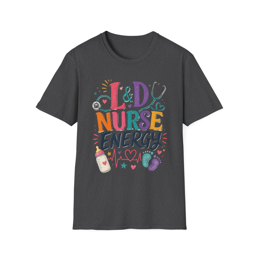 L&D Nurse Energy Trendy T Shirt Design With Vibrant Elements