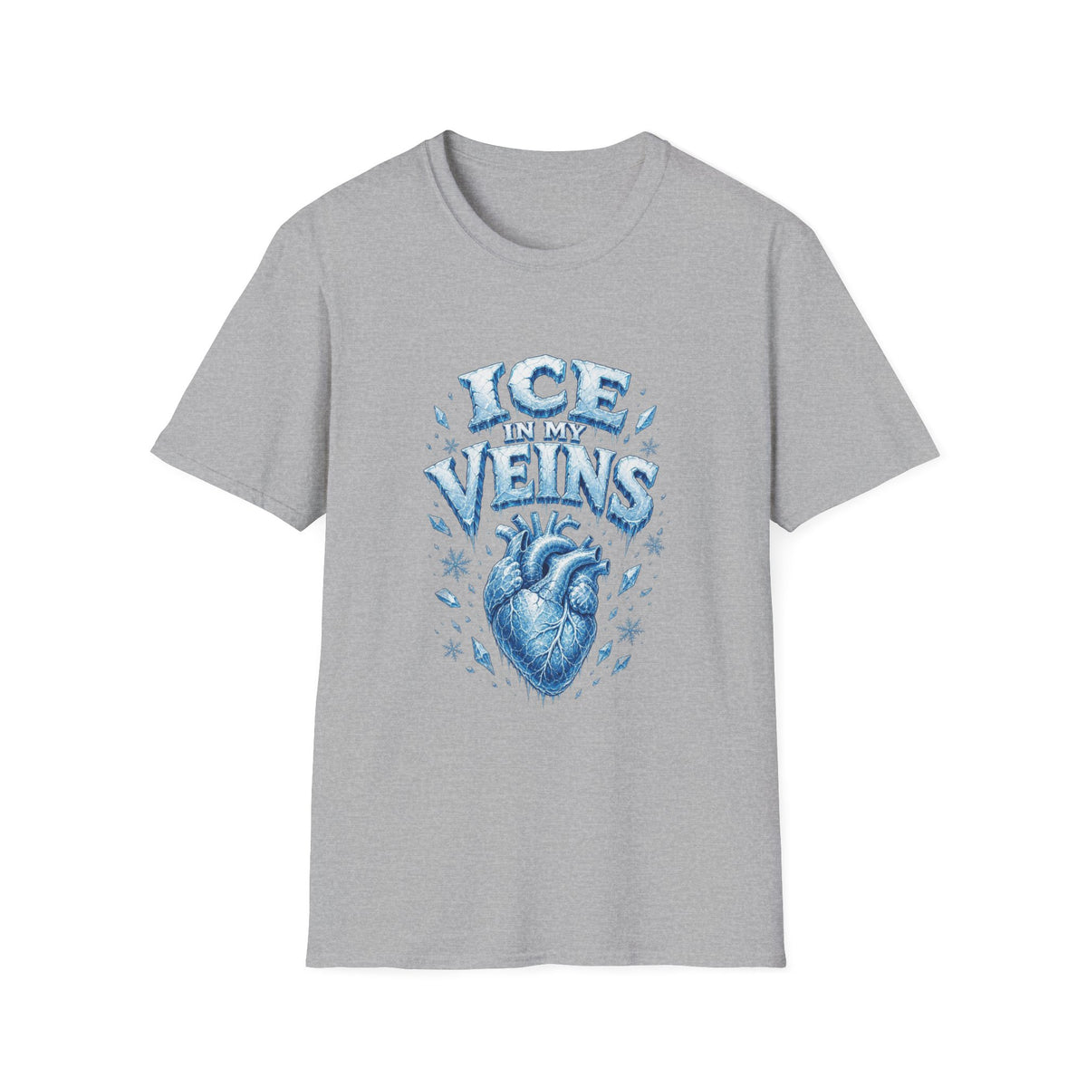 Ice in My Veins T‑Shirt