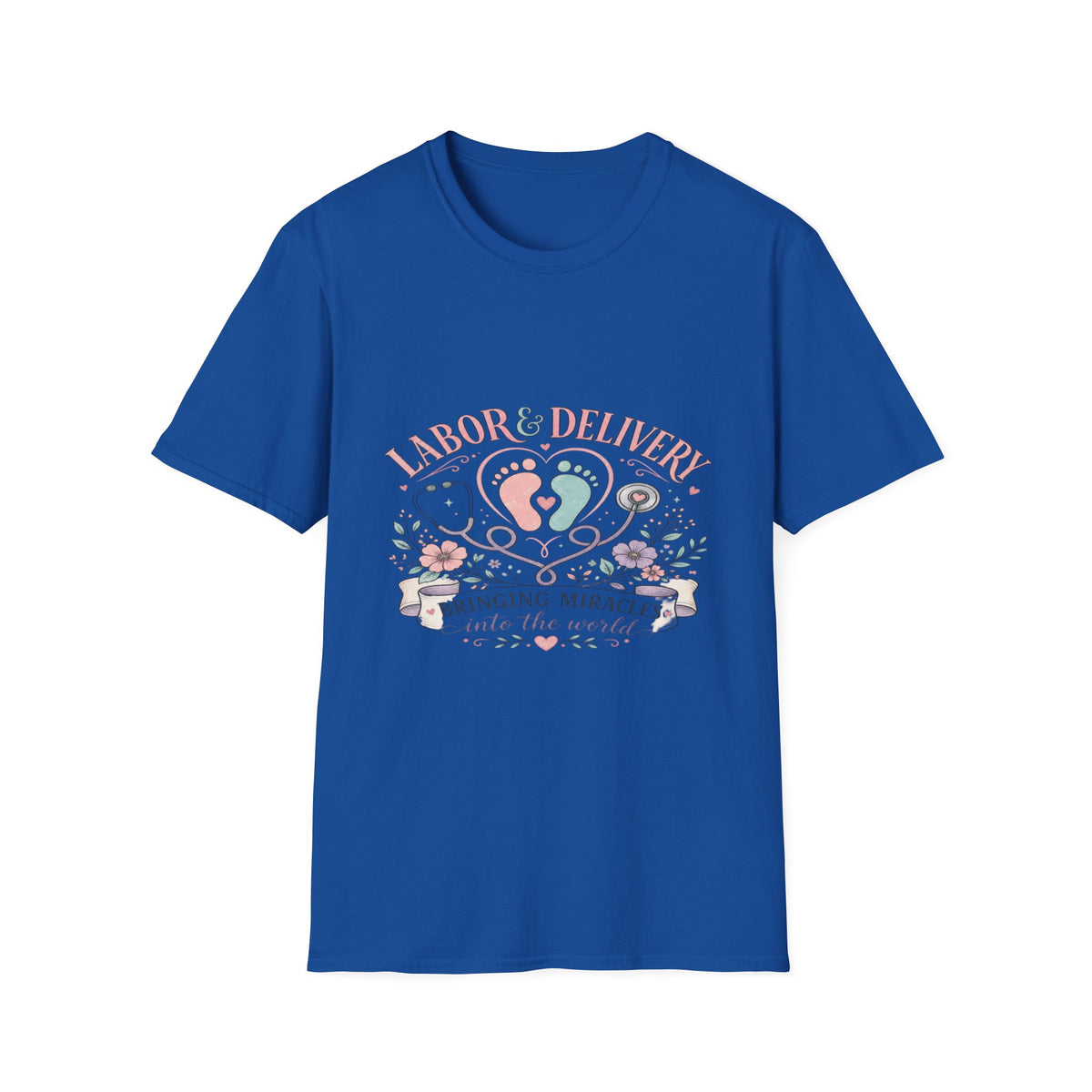 Labor And Delivery T-Shirt Design Celebrating New Life- Graphic Tees