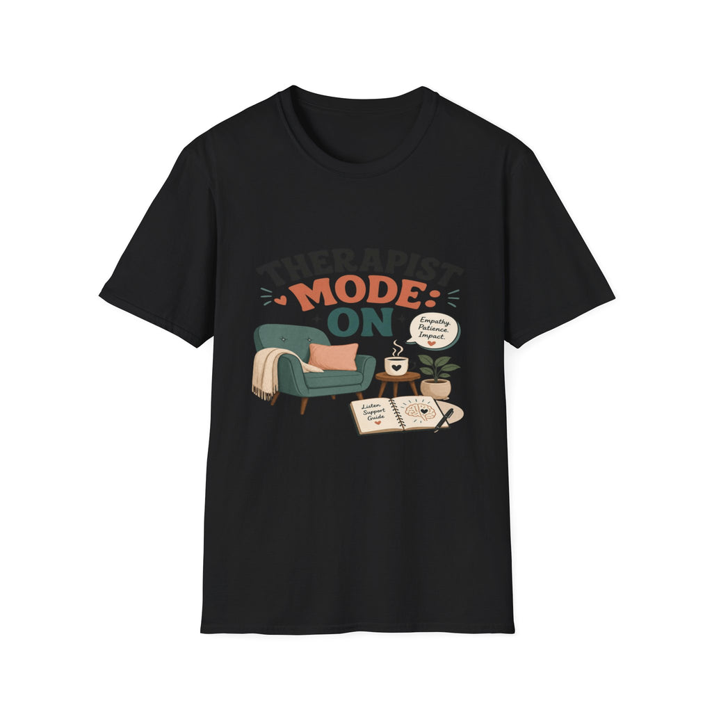 Bold Typography Depicting Therapist Mode With Stylish Illustrations- Graphic Tees