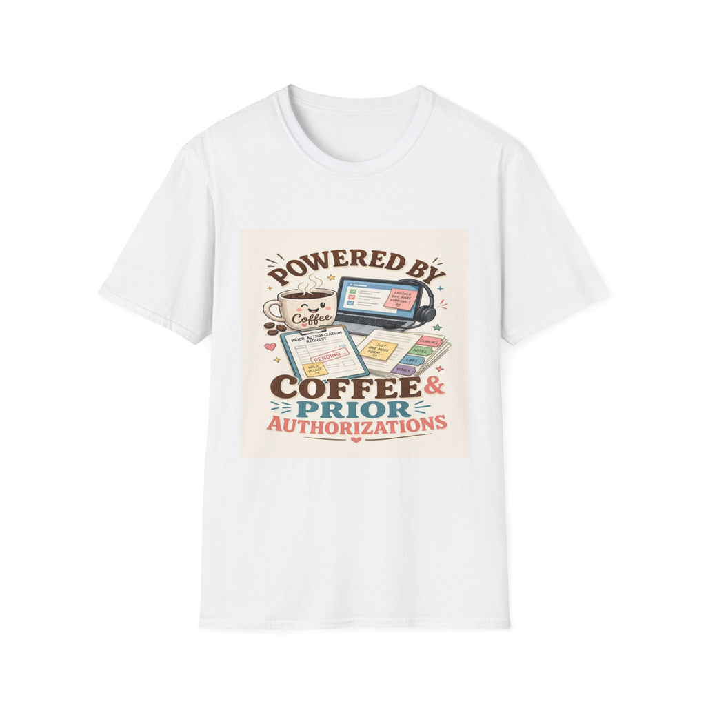 Whimsical T-shirt Design Featuring Coffee And Prior Authorizations (1)- Graphic Tees