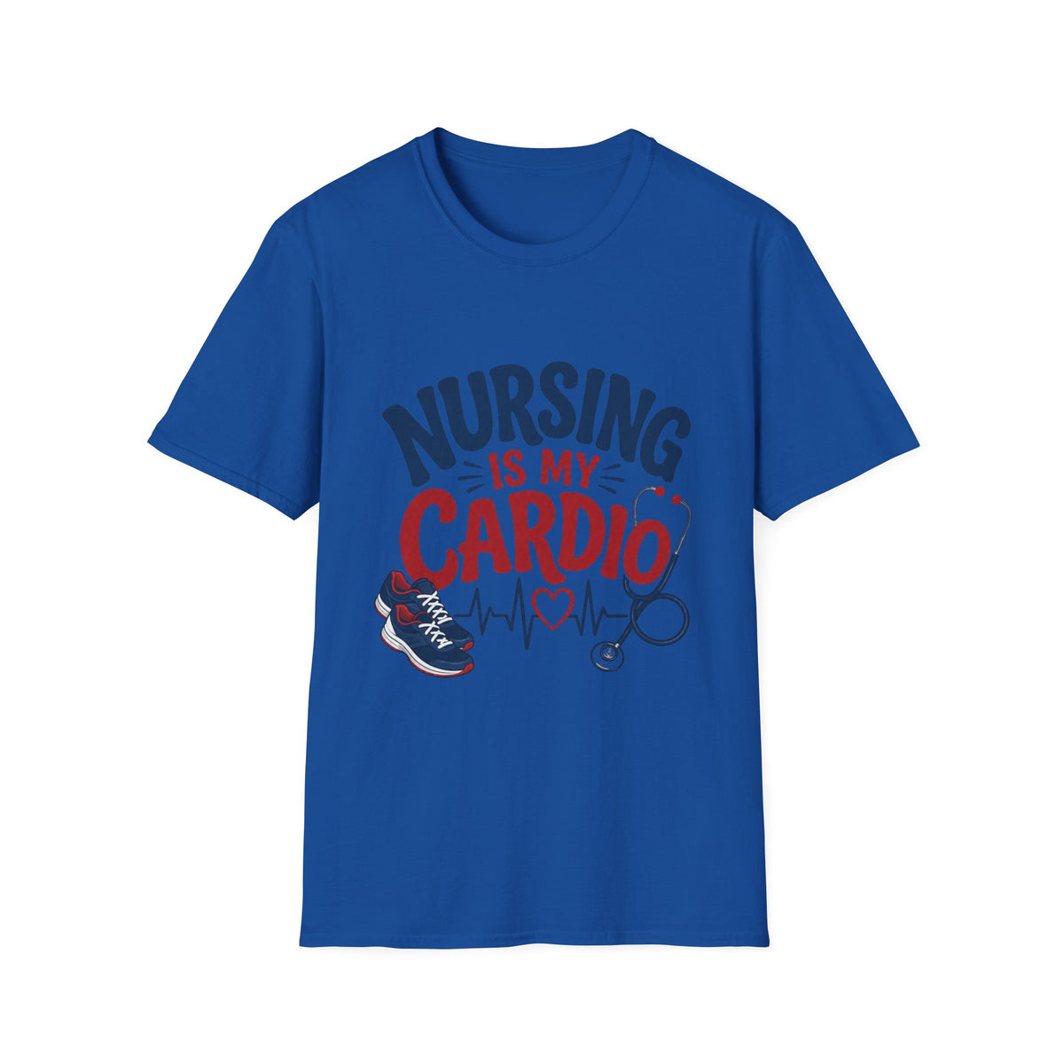 Nursing Is My Cardio T‑Shirt — Funny Nurse Gift Tee
