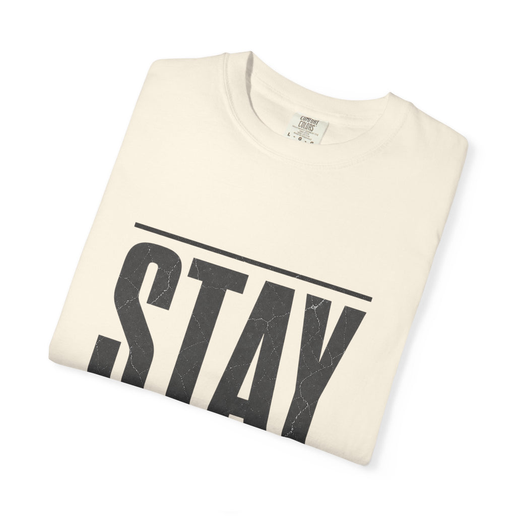 Stay Hungry Motivation T-Shirt