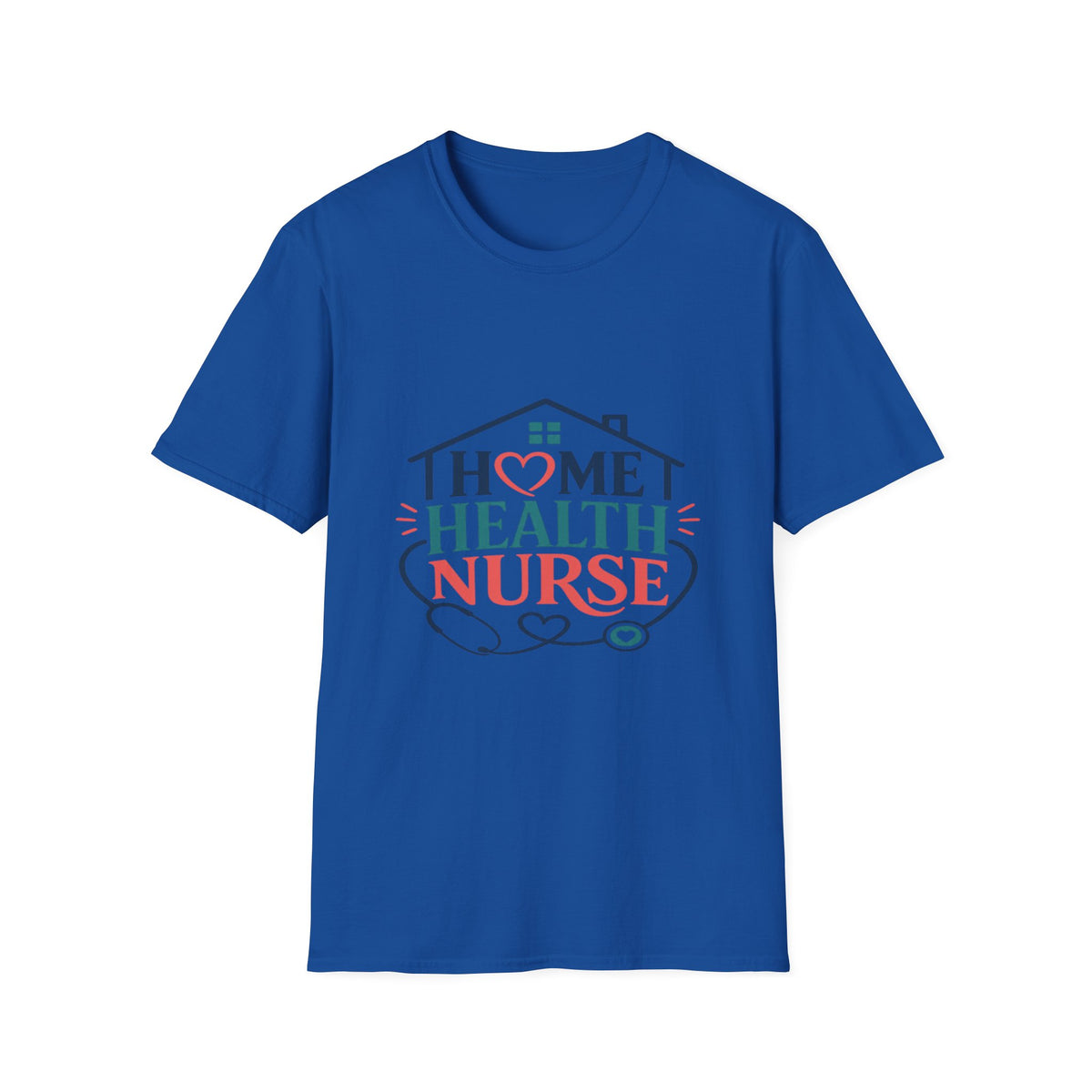 Home Health Nurse T-Shirt Design With Heart And Stethoscope- Graphic Tees