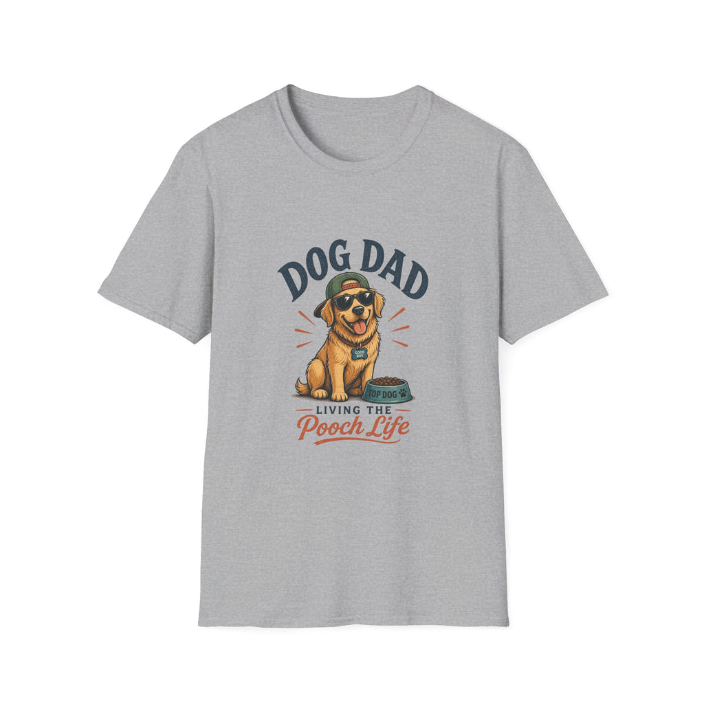 Dog Dad T-Shirt — "Living the Pooch Life" Graphic Tee for Dog Lovers