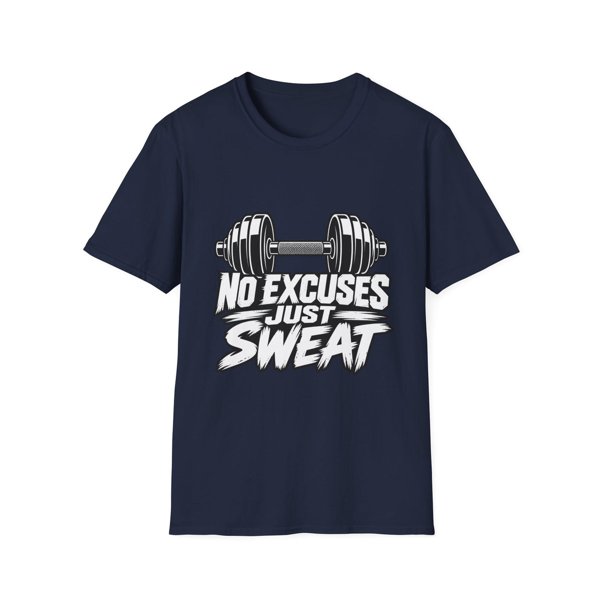 No Excuses Just Sweat