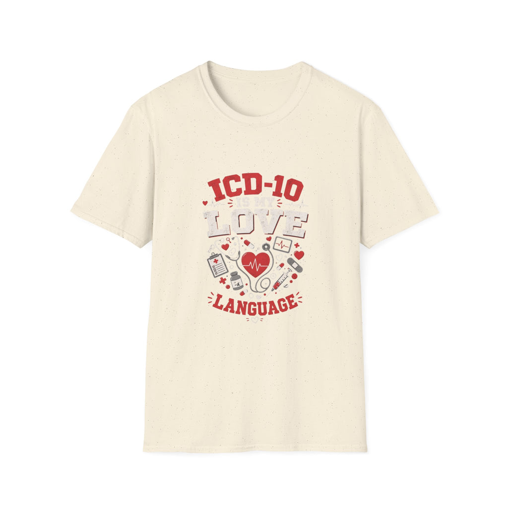 T-shirt Design Featuring Humorous _ICD-10 Is My Love Language_ Phrase- Graphic Tees
