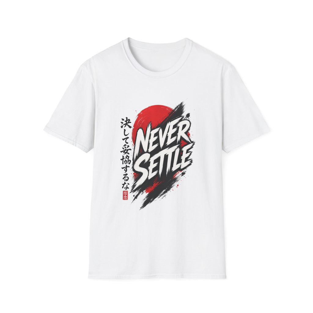 Never Settle T-Shirt — Japanese Brush Art Graphic Tee