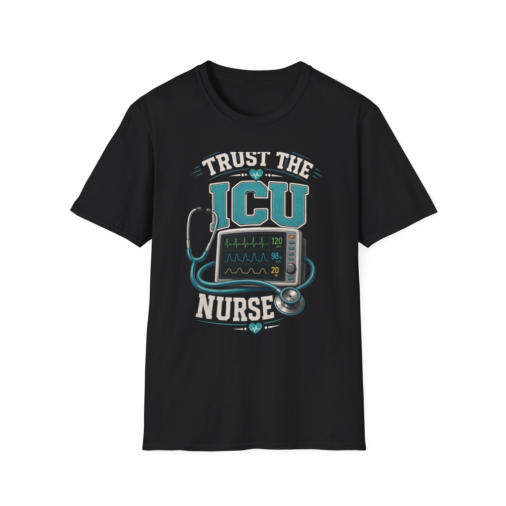 Bold T Shirt Design Featuring Trust The ICU Nurse Phrase