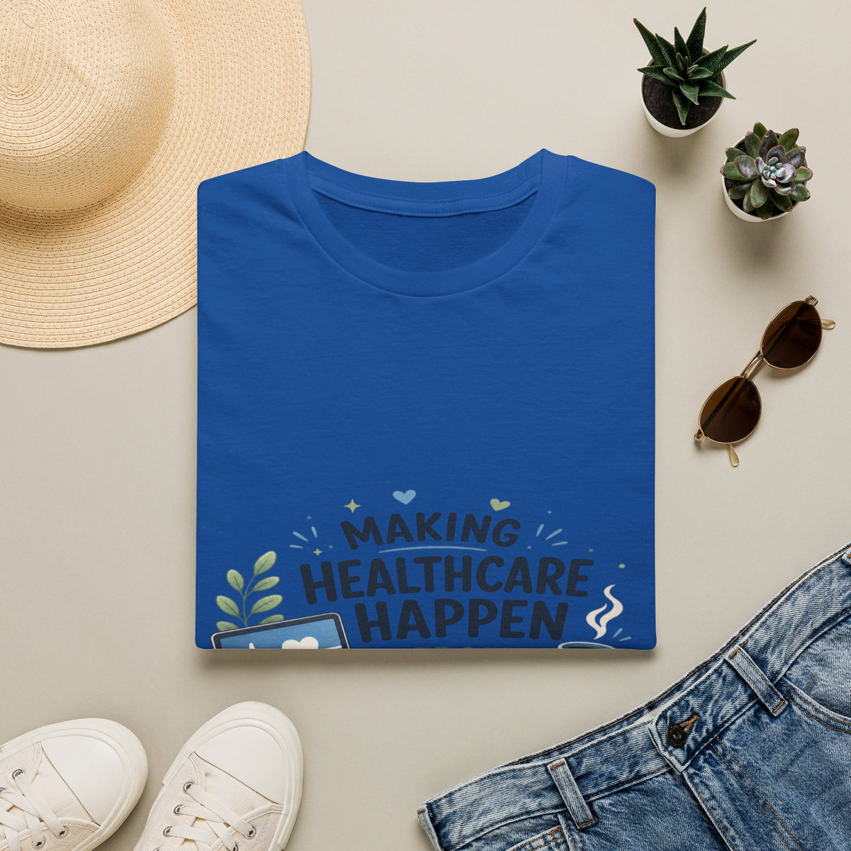 Inspirational T-shirt Design Celebrating Healthcare From Desk- Graphic Tees
