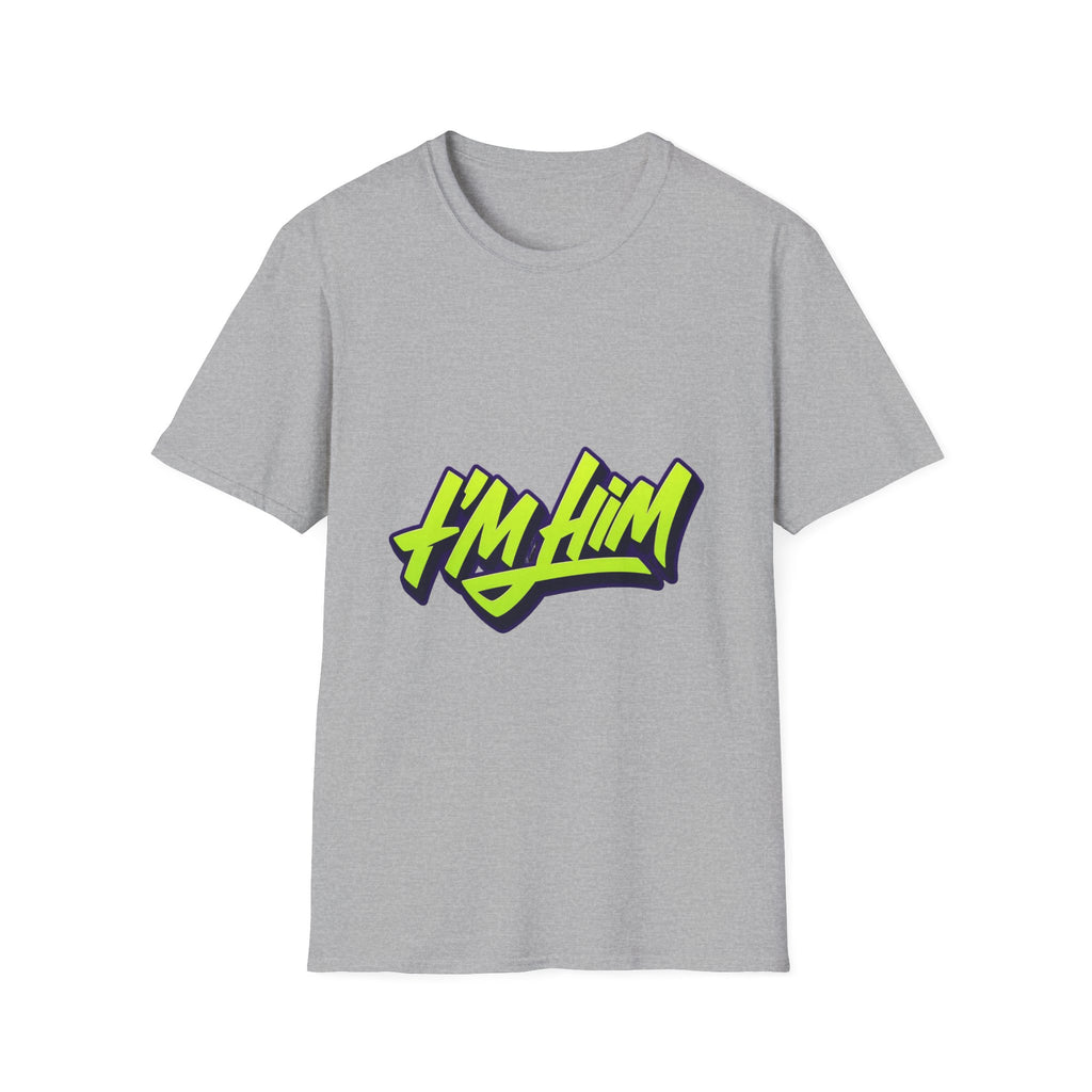 I'm Him T-Shirt — Bold Neon Streetwear Graphic Tee