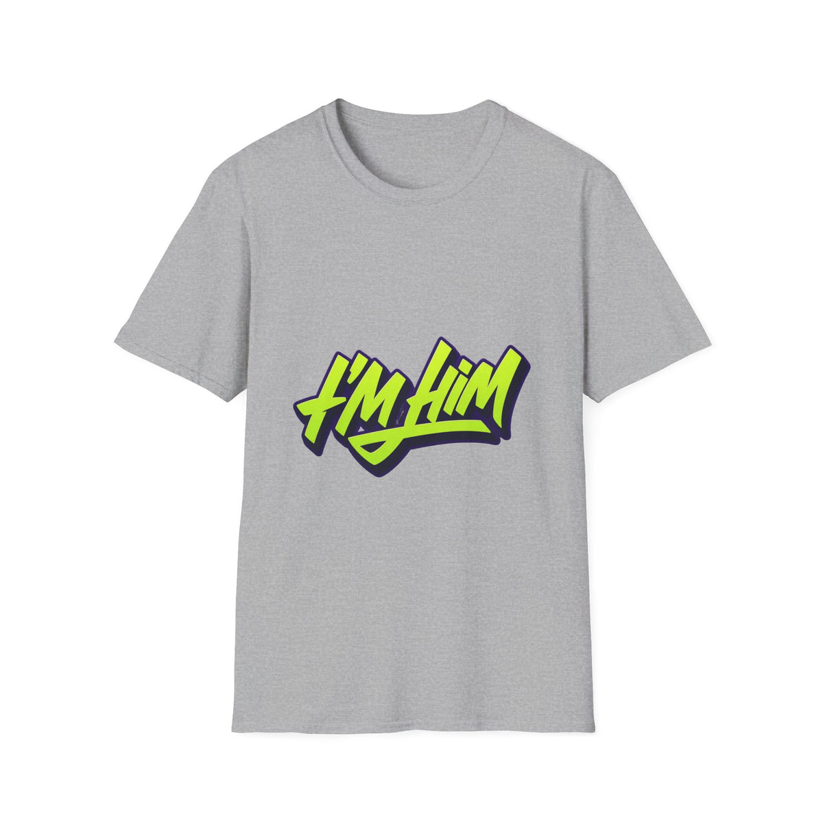 I'm Him T-Shirt — Bold Neon Streetwear Graphic Tee