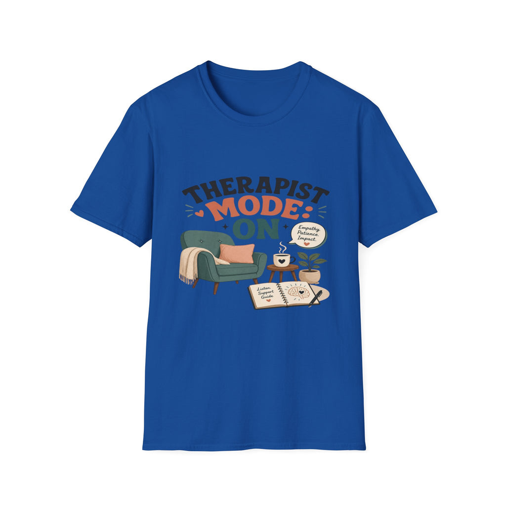 Bold Typography Depicting Therapist Mode With Stylish Illustrations- Graphic Tees