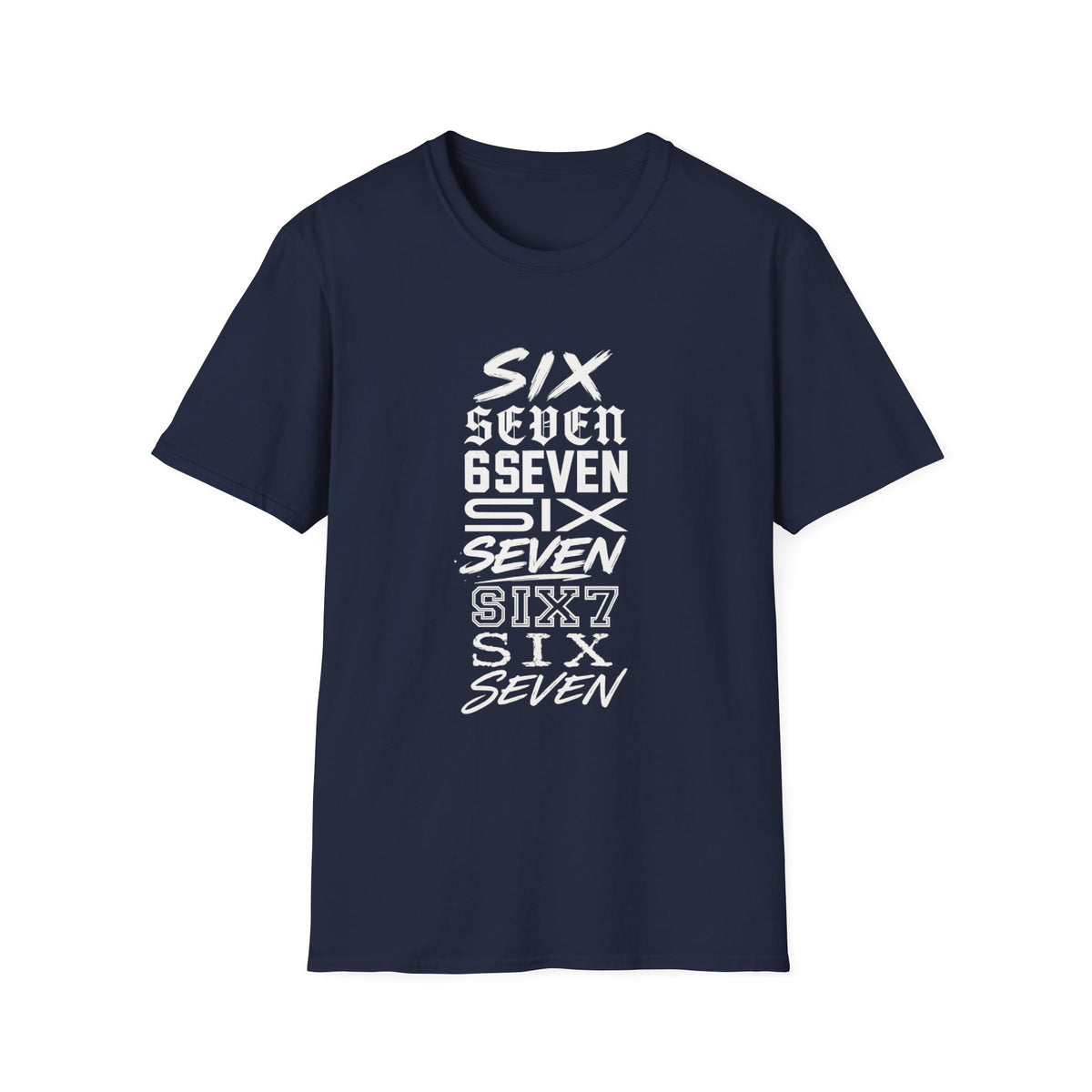 Six Seven Graphic T-Shirt — Stacked Typography Retro Streetwear