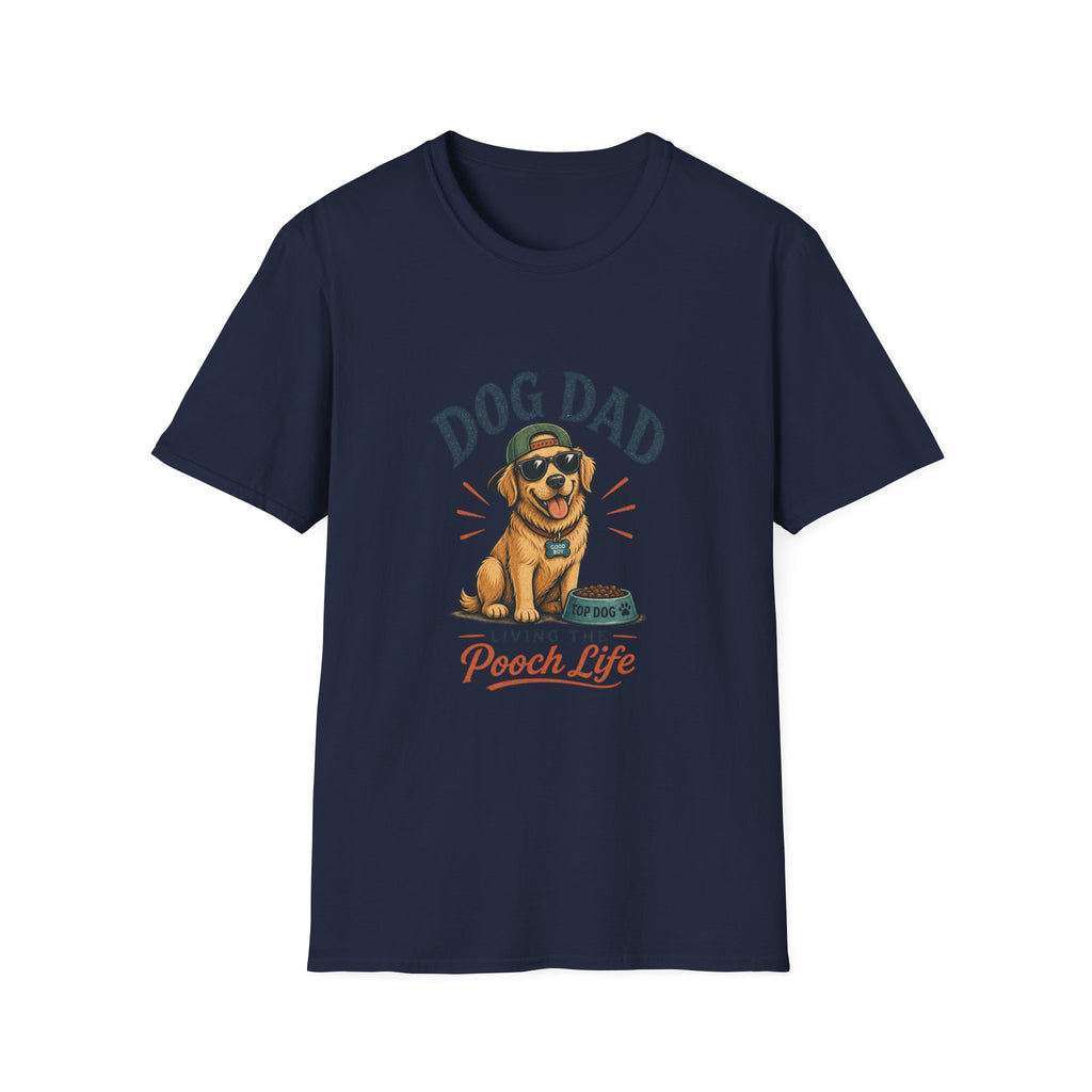 Dog Dad T-Shirt — "Living the Pooch Life" Graphic Tee for Dog Lovers