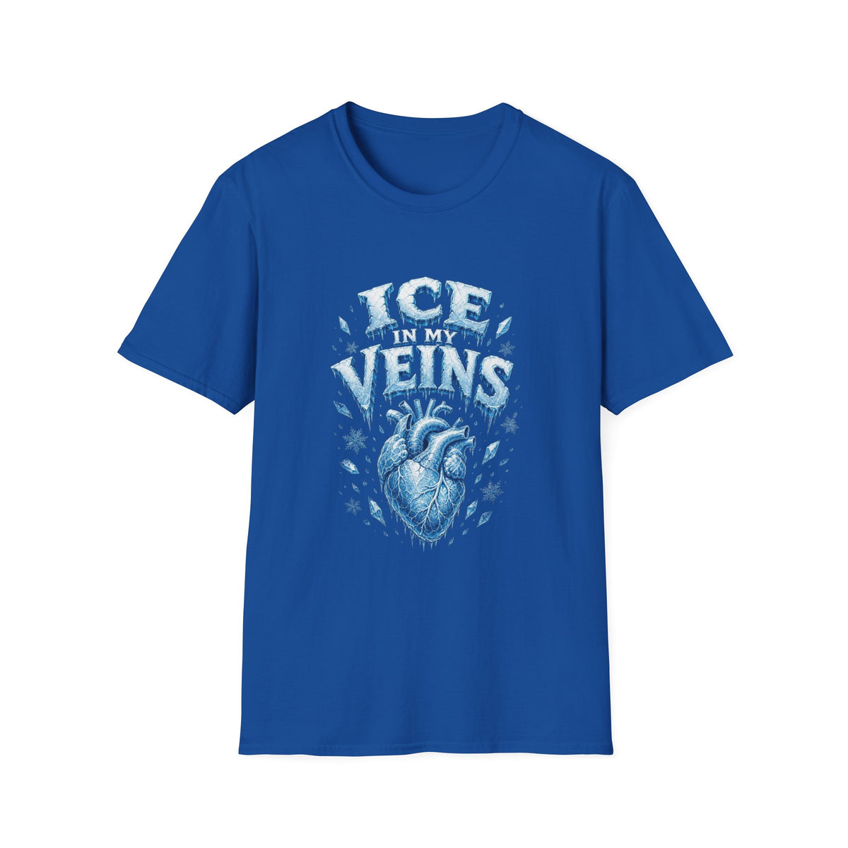 Ice in My Veins T‑Shirt